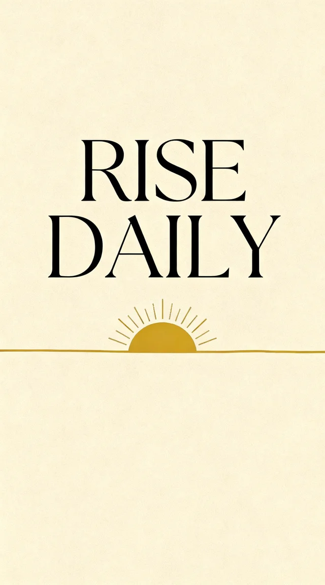 Seedream 4: Minimalist motivational poster, large clean type "RISE DAILY" over a thin gold-line sun ri